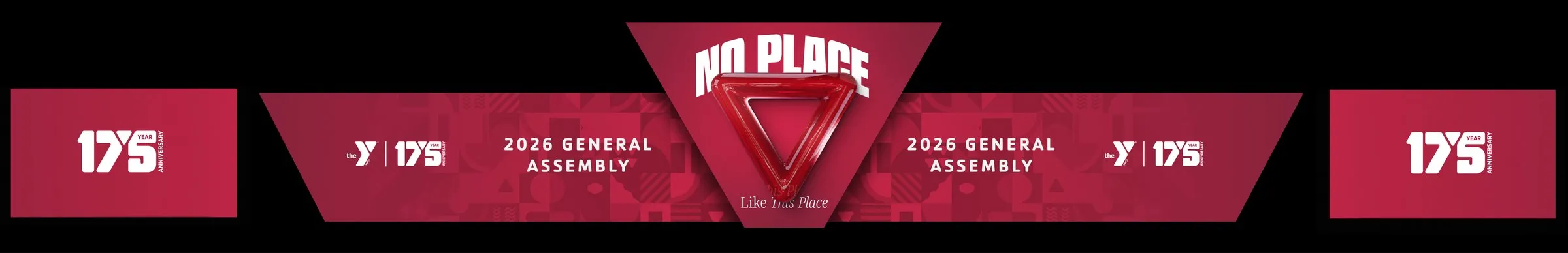 Masked raster preview of the red event look — "No Place Like This Place" with a glossy 3D Y triangle on the center screen, 2026 General Assembly and 175 marks on the wings and IMAG screens